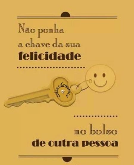 TIRA: Chave da Felicidade...(70)