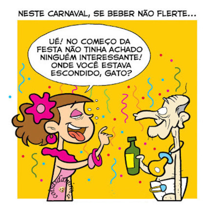 TIRINHA: Não beba no Carnaval...(5)