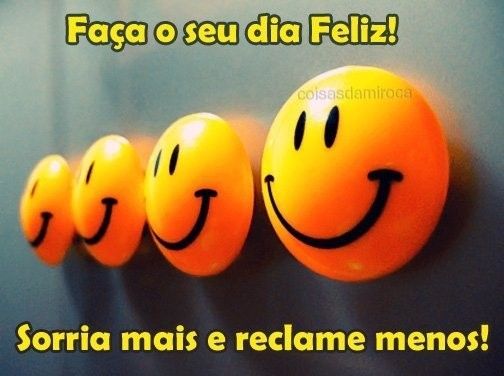 FAÇA SEU DIA MAIS FELIZ...(37)