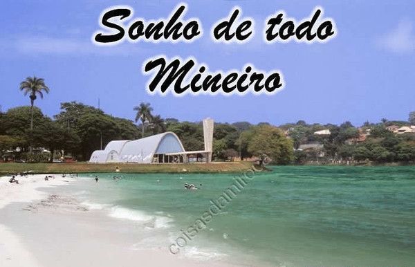 SONHO DE TODO MINEIRO...(84)
